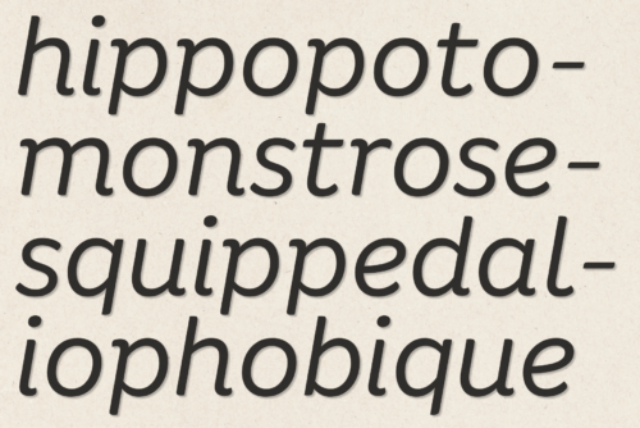 hippopotomonstrosesquippedaliophobique